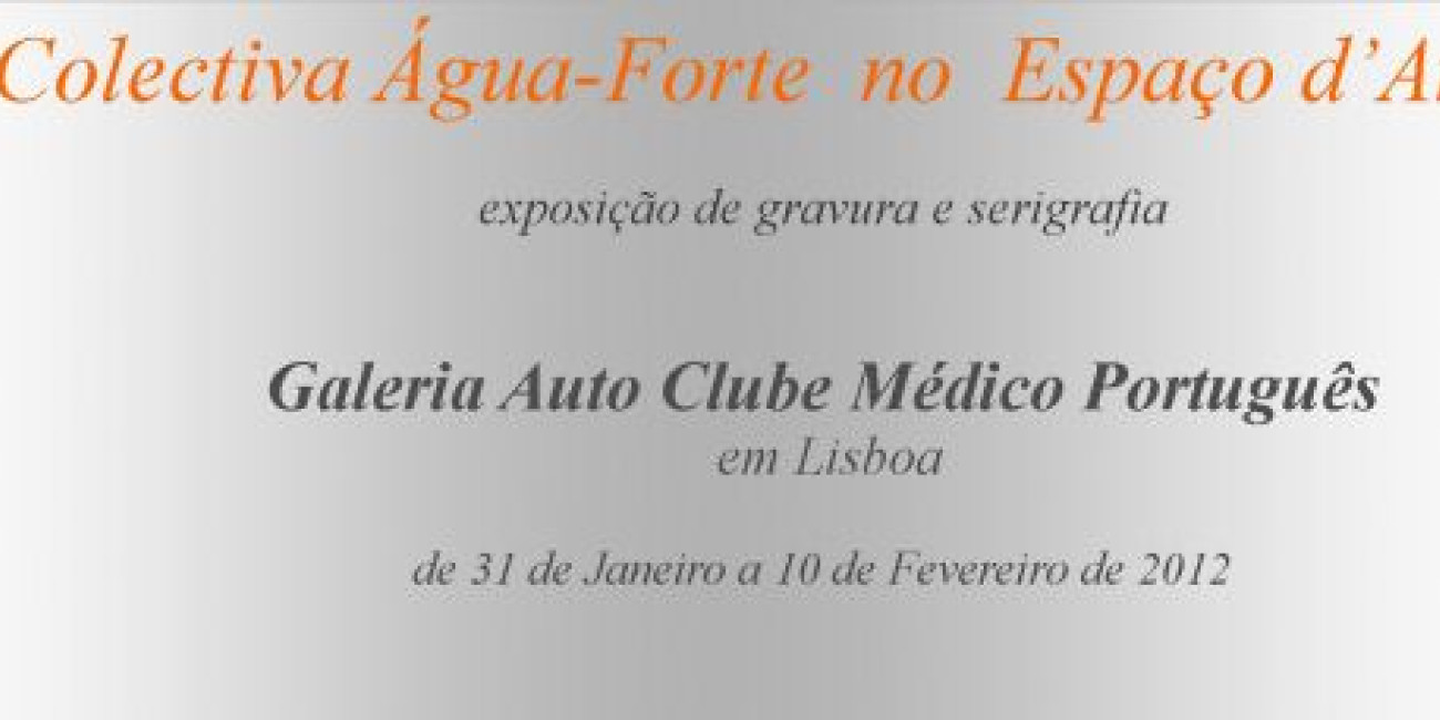 Exposição Colectiva de Gravura e Serigrafia