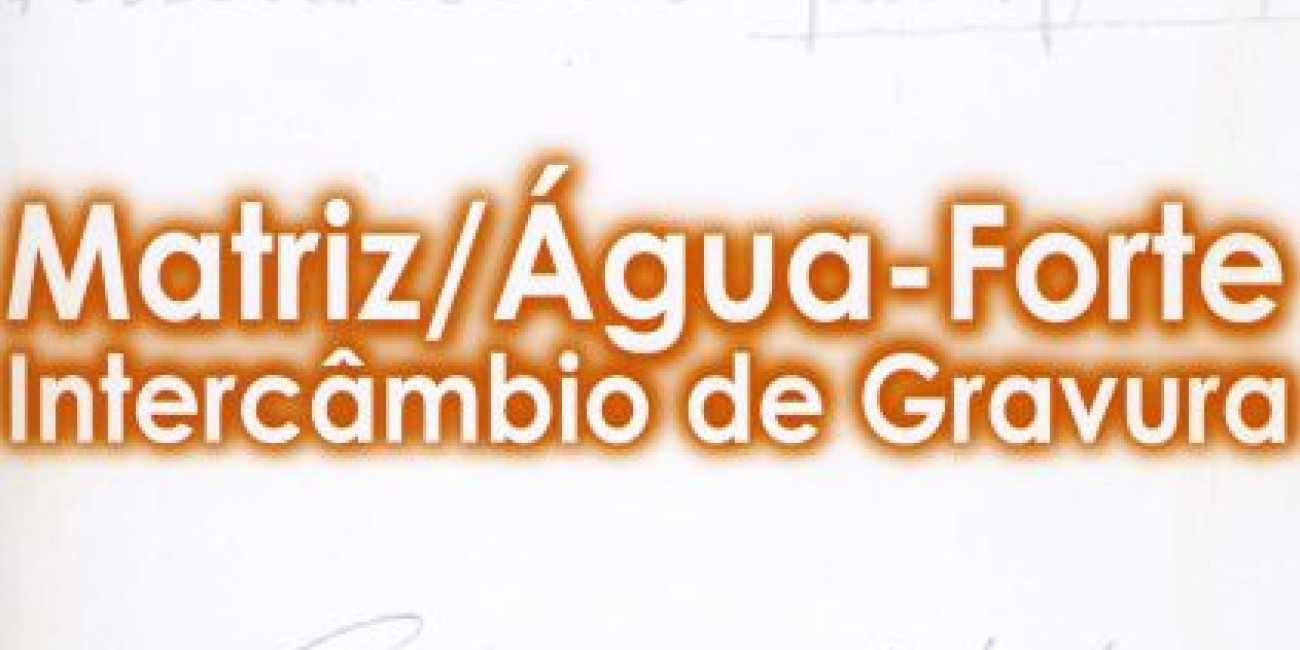 Projecto de Intercâmbio entre as Associações: Matriz, Associação de Gravura do Porto e Associação de Gravura Água-Forte, de Lisboa