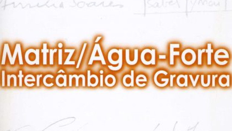 Projecto de Intercâmbio entre as Associações: Matriz, Associação de Gravura do Porto e Associação de Gravura Água-Forte, de Lisboa